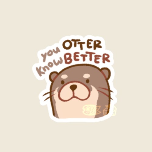 Otter know Better