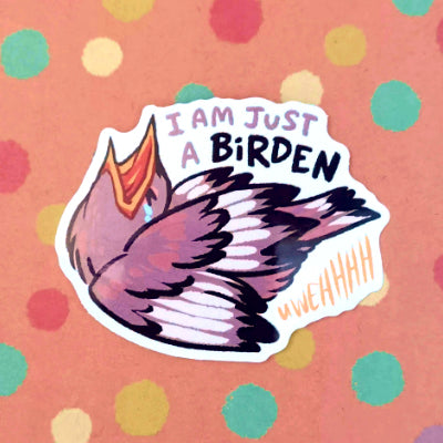 Relatable Bird Stickers