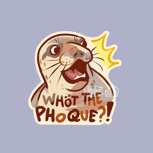 Whot the Phoque